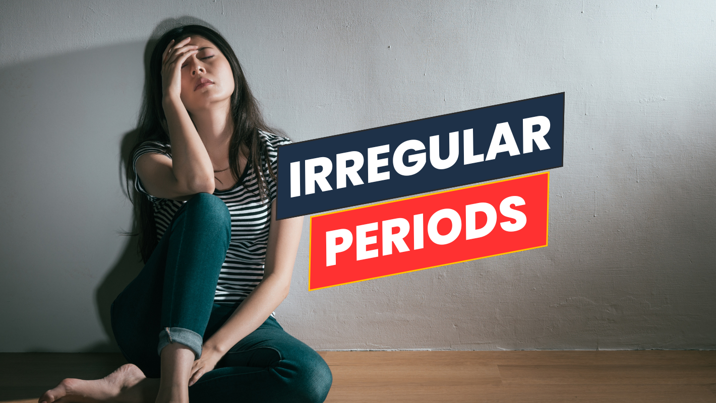 Irregular Periods