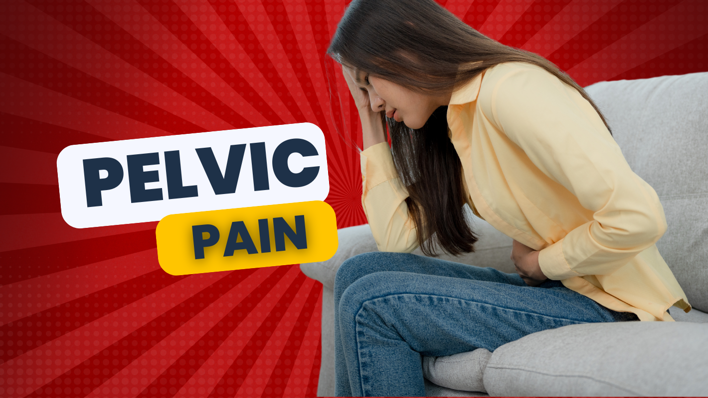 Dealing With Pelvic Pain